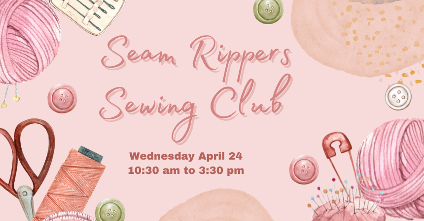 Seam Rippers Sewing Group