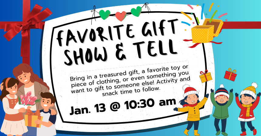  Favorite Gift Show & Tell