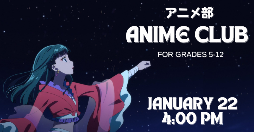 Anime Club for grades 5-12