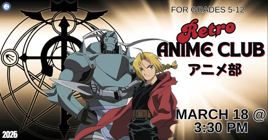 Retro Anime Club for grades 5-12