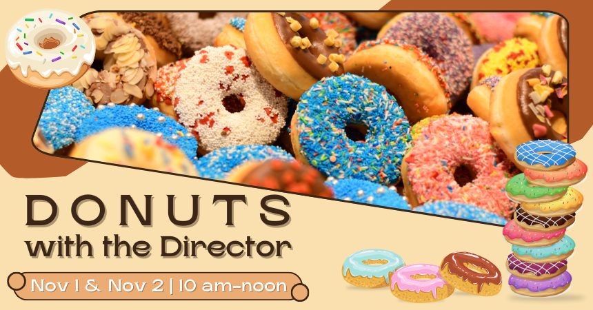 Donuts with the Director