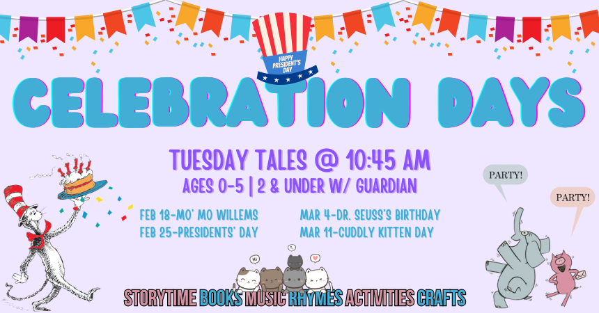 Tuesday Tales Storytime - Celebration Days!