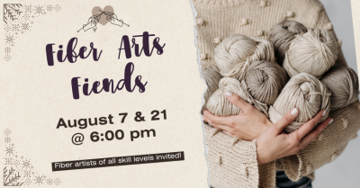 Fiber Arts Fiends August 2024