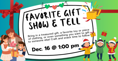 Favorite Gift Show & Tell