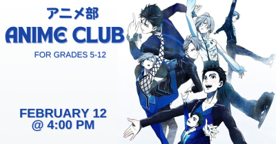 Anime Club for grades 5-12