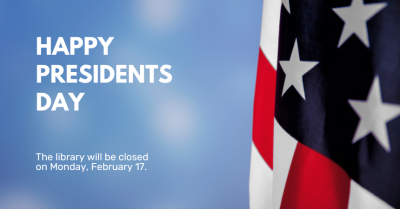 Closed for Presidents' Day