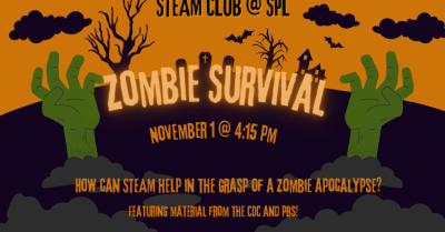 STEAM Club for grades K-12 - Zombie Survival