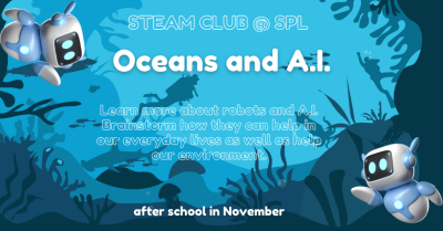 STEAM Club for grades K-12 - Oceans & AI