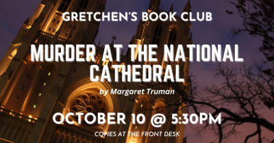 Gretchen’s Book Club - Murder at the National Cathedral