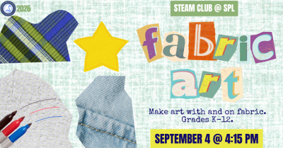 STEAM Club for grades K-12 - Fabric Art