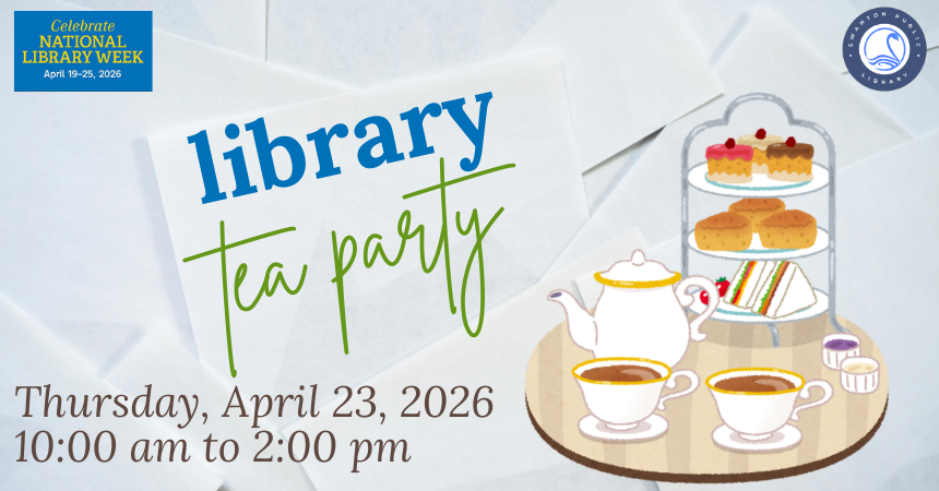 National Library Week - Library Tea Party