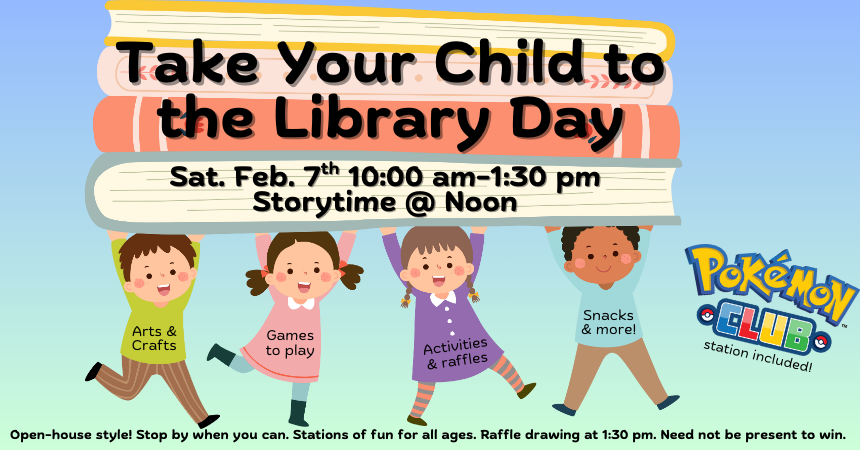 Take Your Child to the Library Day