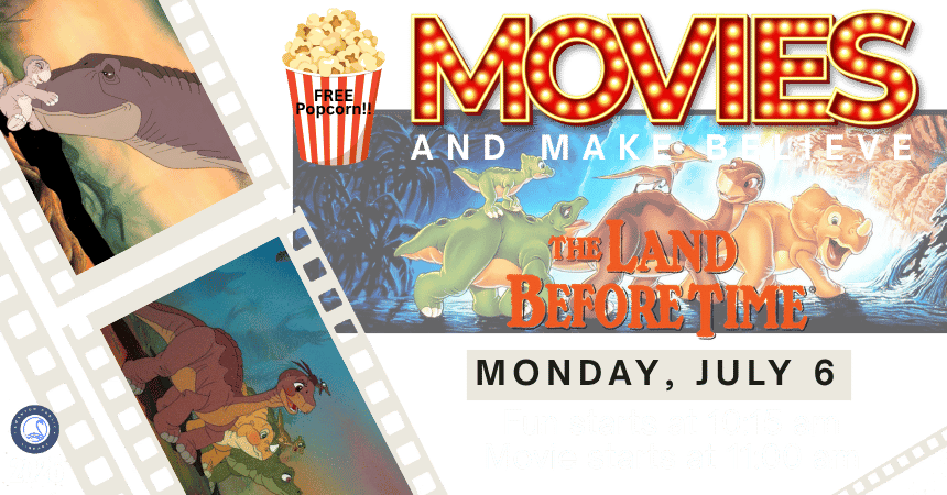 Movies &amp; Make Believe: The Land Before Time