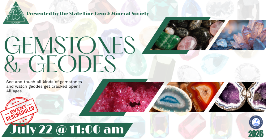 Gemstones &amp; Geodes with the State Line Gem &amp; Mineral Society