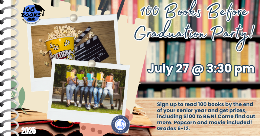 100 Books Before Graduation Party (grades 6-12)