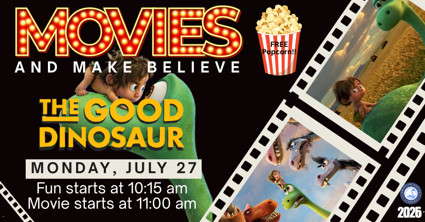 Movies &amp; Make Believe: The Good Dinosaur