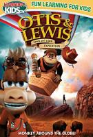 Otis & Lewis : Lewis and Clark Expedition dvd
