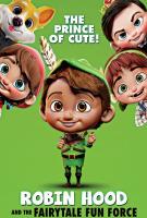 Robin Hood and the Fairytale Fun Force dvd
