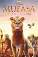 Mufasa: The Lion King