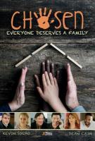 Chosen : everyone deserves a family