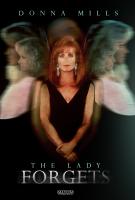 The Lady Forgets