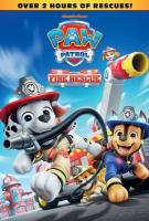 Paw Patrol : Fire Rescue