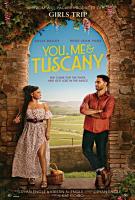 You, Me, and Tuscany