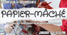 STEAM Club: Papier-mâché