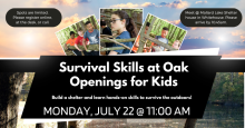 Survival Skills at Oak Openings (kids)