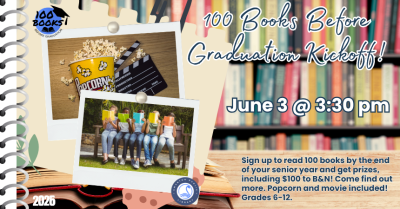 100 BOOKS BEFORE GRADUATION KICKOFF